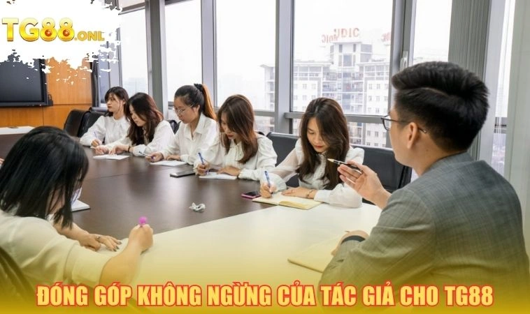Đóng góp không ngừng của tác giả Phúc Khánh cho TG88