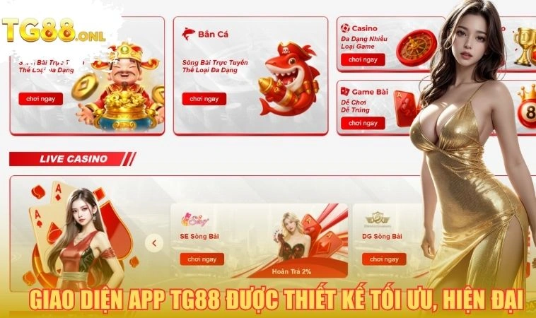 Giao diện app TG88 được thiết kế tối ưu, hiện đại