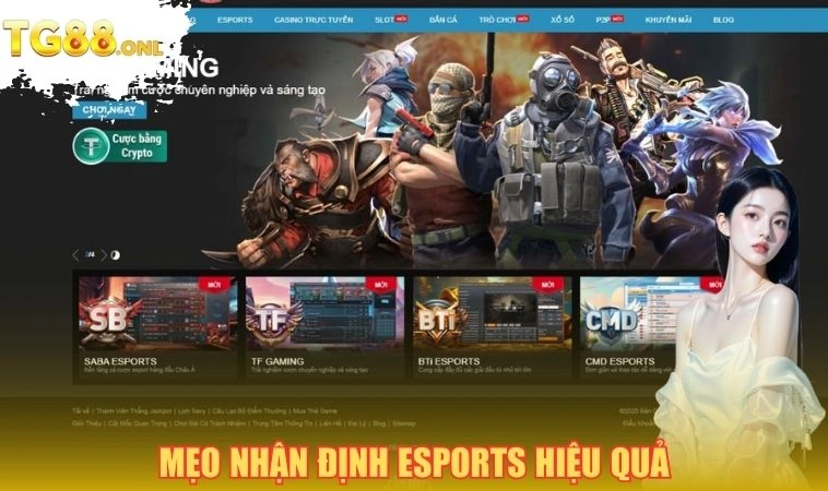Mẹo nhận định E-Sports TG88 hiệu quả