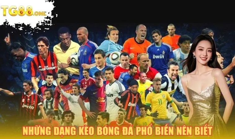 Giải Mã Các Tỷ Lệ Kèo Trong Bóng Đá Cho Người Mới Tại TG88 2 Những dạng kèo bóng đá phổ biến nên biết